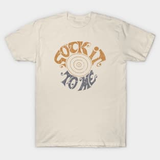 Sock it to Me 1999 T-Shirt